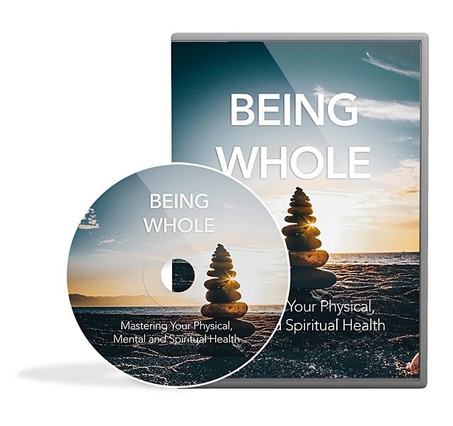 Being Whole Video Course