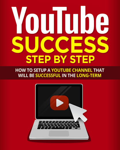 Youtube Success Step By Step