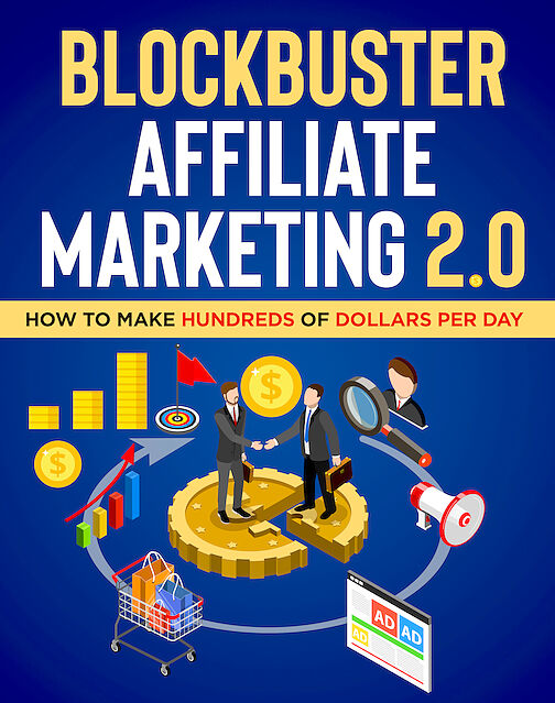 Blockbuster Affiliate Marketing 2.0.