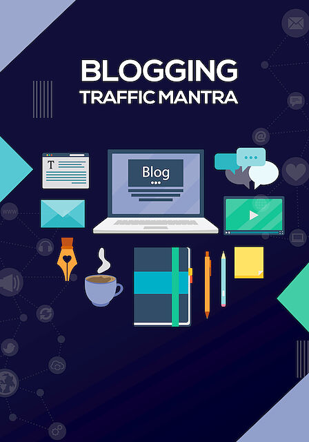 Blogging Traffic Mantra