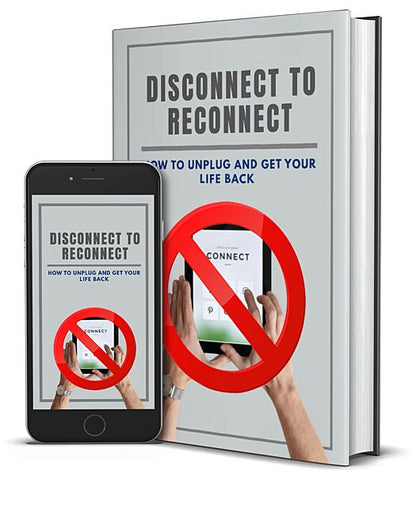 Disconnect To Reconnect