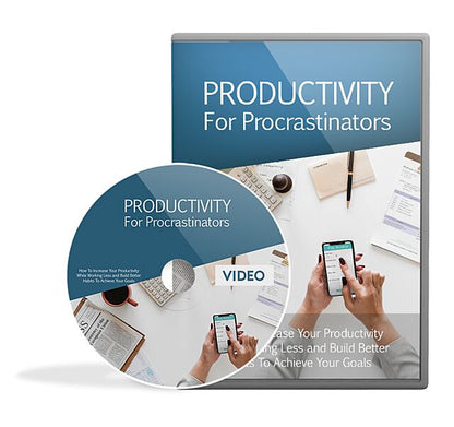 Productivity For Procrastinators Video Upgrade