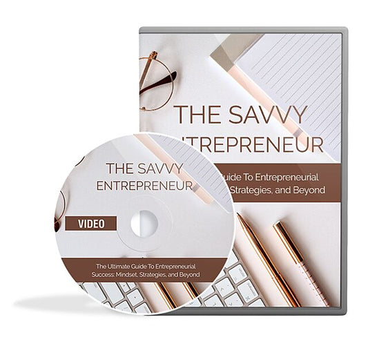 The Savvy Entrepreneur Video Upgrade