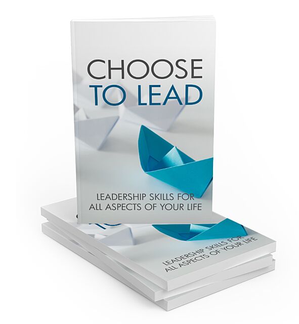 Choose To Lead