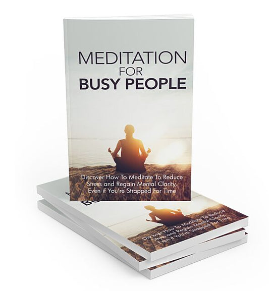 Meditation For Busy People