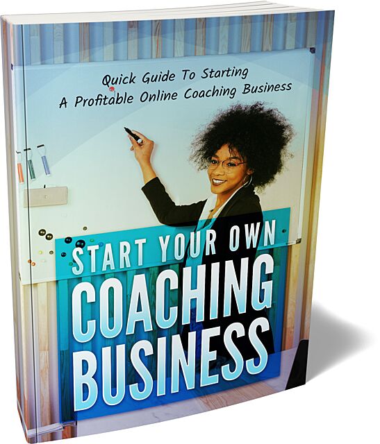 Start Your Own Coaching Business