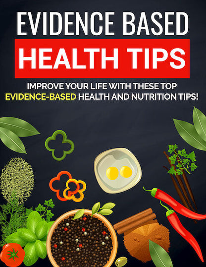 Evidence Based Health Tips