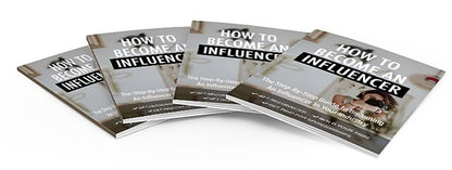 How To Become An Influencer